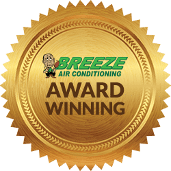 Breeze Air Conditioning Award Winning Company